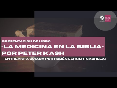 Peter Kash: La medicina en la Biblia (Take Two Tablets: Medicine From the Bible)