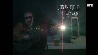 Jonas Fjeld – «Liv laga»