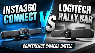 Rally Bar vs Insta360 Connect Conference Camera