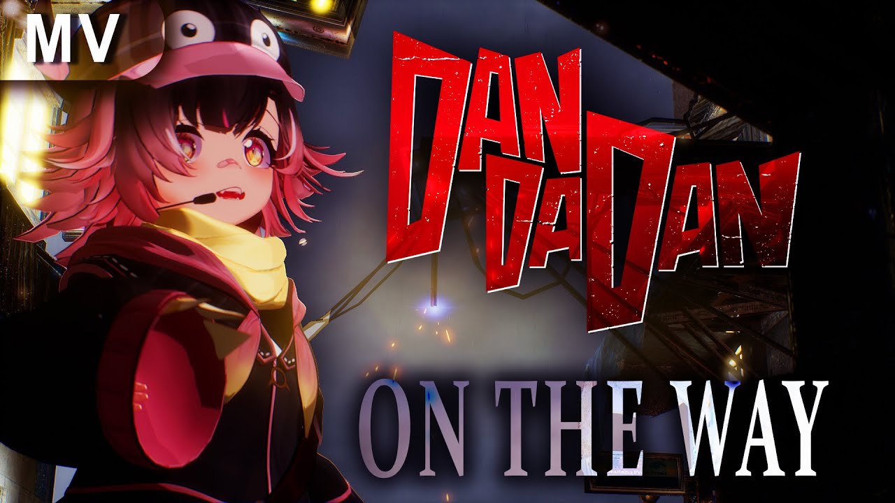 DAN DA DAN OP 2 - On The Way『革命道中』| FRAIKI COVER