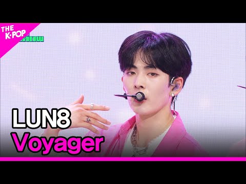 LUN8, Voyager (루네이트, Voyager)[THE SHOW 230718]
