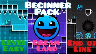 Beginner Pack Complete Level Easy, Dreamland, End Of Line Geometry Dash