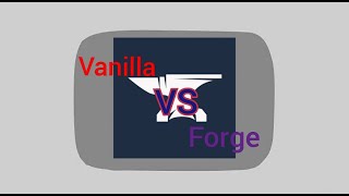 Vanilla VS Forge Майнкрафт