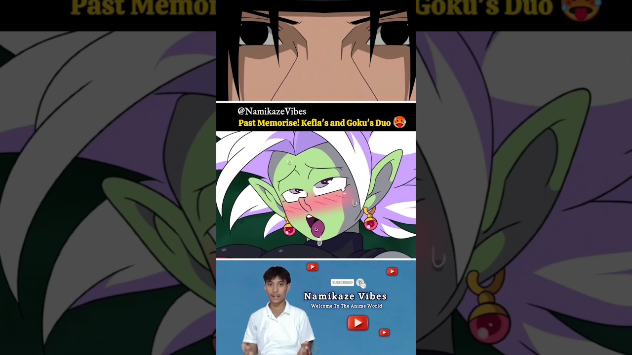 Kefla's Past Memorise 😂 #dragonball #namikazevibes #shorts