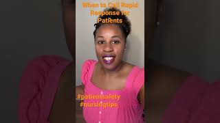 When to Call Rapid Response