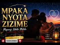 Mpaka Nyota Zizime A Romantic Love Song 