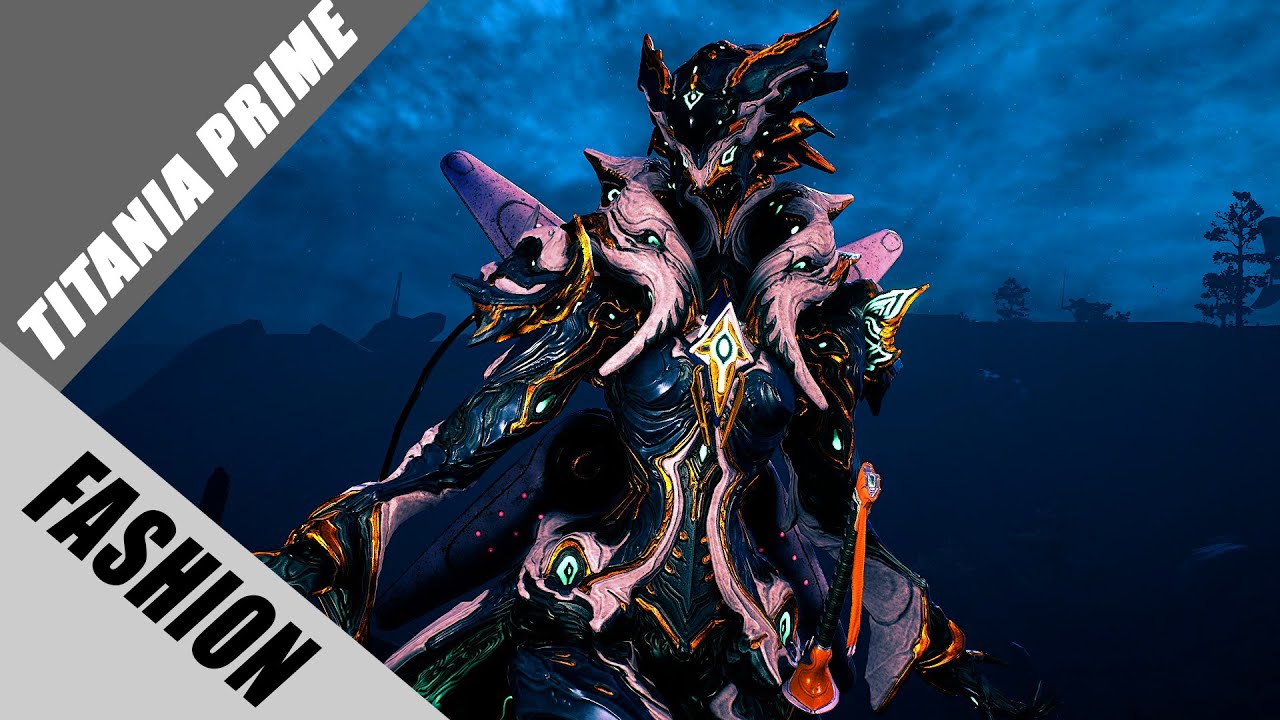 Warframe | Fashion Frame | Titania Prime : Night Fairy - YouTube