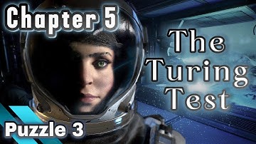 Chapter 5 - Puzzle 3 | The Turing Test Walkthrough