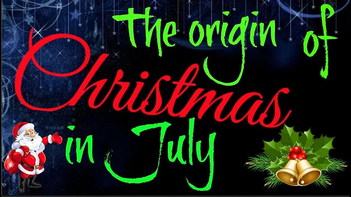 The Origin Of Christmas In July