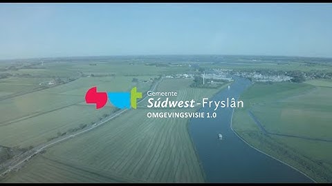 Gemeente SWF film  Omgevingsvisie 1 0