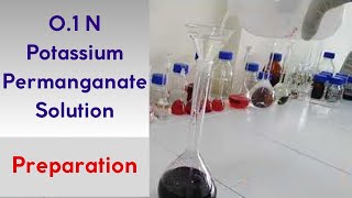 Preparation of  0.1 N Potassium permanganate (KMnO4) solution