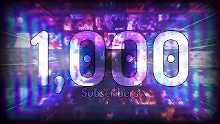 1,000 Subscribers.