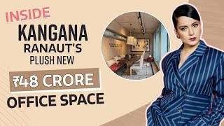 Inside Kangana Ranaut's ₹48 crore office: Her Journey from ₹1500 to being the highest paid actress
