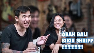 CEKOKIN MINUM SAMPE SKIP!!! REVIEW ARAK BALI KALABALI