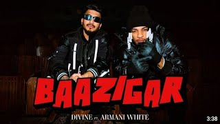 DIVINE - Baazigar feat. Armani White | Prod. by Karan Kanchan | Official Music Video