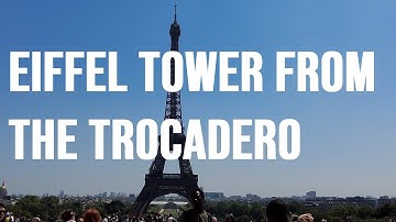 Eiffel Tower from the Trocadero