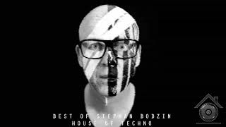 BEST OF STEPHAN BODZIN (Melodic Techno &amp; Deep Melodic Techno)