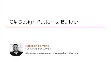 C# Skills: Builder Design Pattern Course Preview