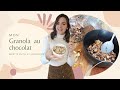 Granola chocolat  recette maison 