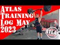 Atlas strength shop training log may 2023