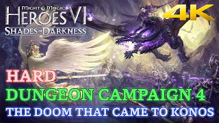 MMHVI - Shades of Darkness - Hard - Dungeon Campaign 4 - The Doom That Came to Konos [4K 60 FPS]