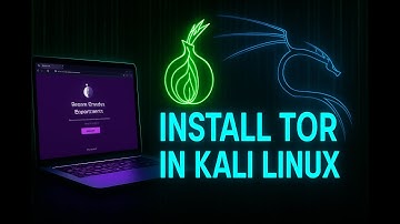 Hackers’ Privacy Tool – Tor Browser Installation in Kali Linux