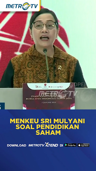 Tanggapan Menkeu Sri Mulyani Soal Pendidikan Saham #shorts