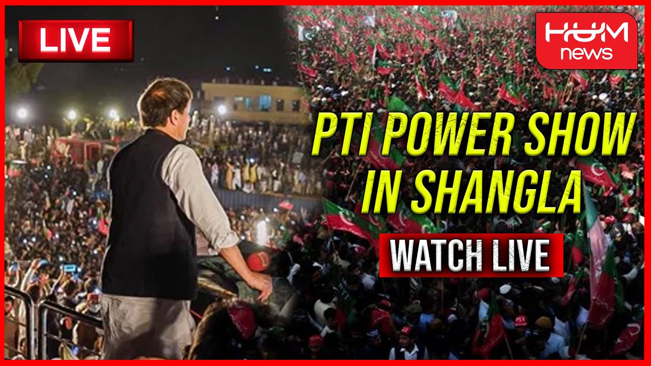 Live Pti Jalsa In Shangla Besham Imran Khan Power Show Imran Khan Live Hum News Live Youtube