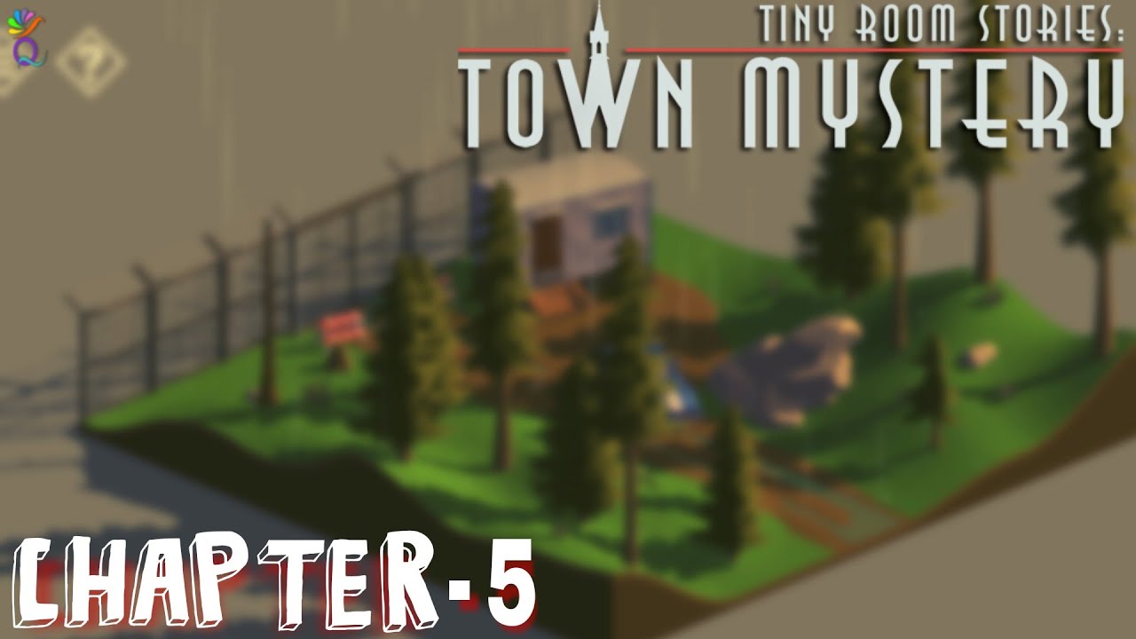 Tiny Room Stories : Town Mystery Chapter 5 Walkthrough (No Commentary ...