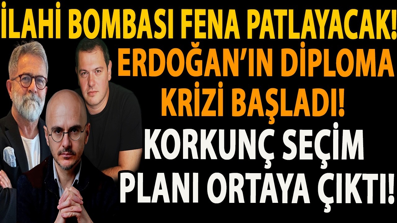 İLAHİ BOMBASI FENA PATLAYACAK! ERDOĞAN’IN DİPLOMA KRİZİ BAŞLADI! KORKUNÇ SEÇİM PLANI ORTAYA ÇIKTI!