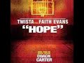 Twista ft Faith Evans - Hope