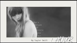Who's Afraid Little Old Me? - Taylor Swift (1 HOUR)