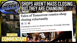 Are comic shops mass-closing? No, but "closing" may be the wrong word.