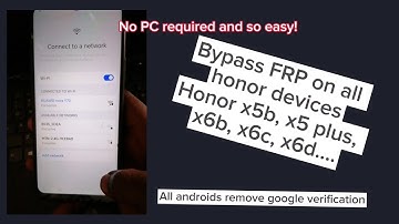 Bypass FRP on All Honor devices in less 2 minutes: Tested on X5b, x9, x8| Remove google verification