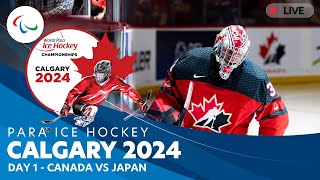 Day 1 | Canada vs Japan | Calgary 2024 | World Para Ice Hockey Championships A-Pool