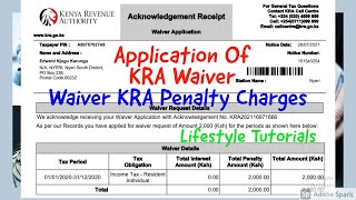 Application Of KRA Waiver|| How To Appy For KRA Waiver|| Waiver KRA Penalties for payment Defaulters screenshot 3