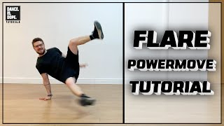 HOW TO FLARE BREAKING POWERMOVE TUTORIAL - BBOY POWER MOVE FOUNDATION