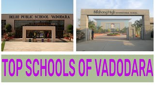 Top Schools of Vadodara