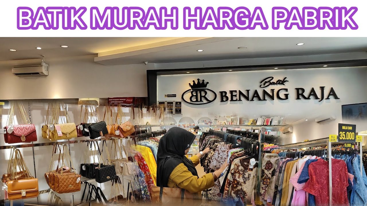 BELI BATIK MURAH DI SURABAYA???? EMANG ADA YA?? BENANG RAJA SURABAYA