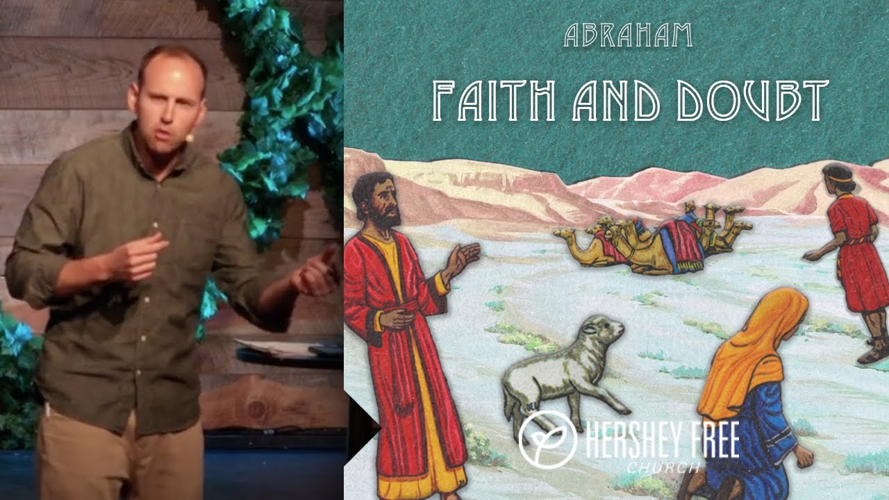 Faith and Doubt Sermon