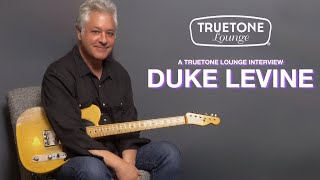 Truetone Lounge - Duke Levine Talks Touring with Bonnie Raitt & the Eternal Tone Hunt