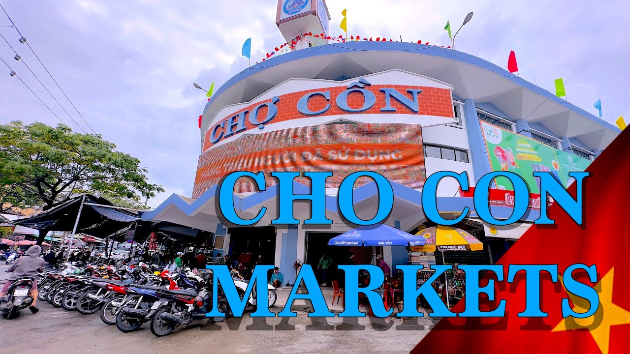 How Great is Con Markets in Da Nang?