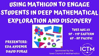 Using Mathigon to Engage Students in Deep Mathematical Exploration & Discovery