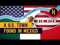 The American Town Ceded to Mexico in 1970