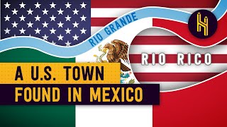 The American Town Ceded to Mexico in 1970