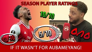 If It Wasn’t For Aubameyang! | Season Player Ratings (Troopz)