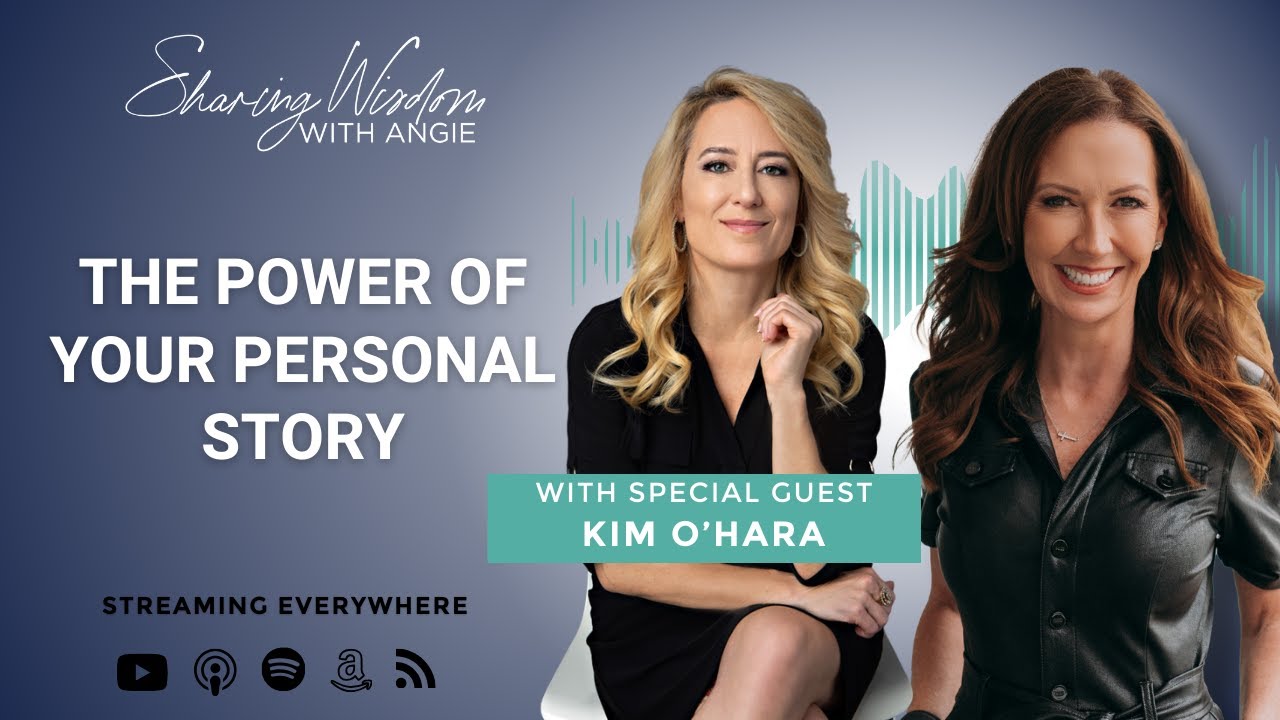 The Power of Your Personal Story with Kim O'Hara - YouTube
