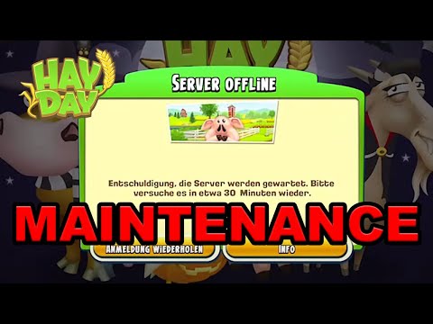 HAY DAY MAINTENANCE OFFLINE - Erklärung ?| SyromerB