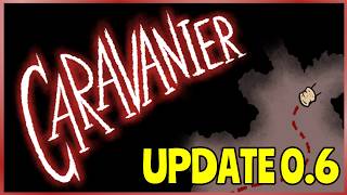 Update 0.6 "Point N' Click" | Caravanier Devlog