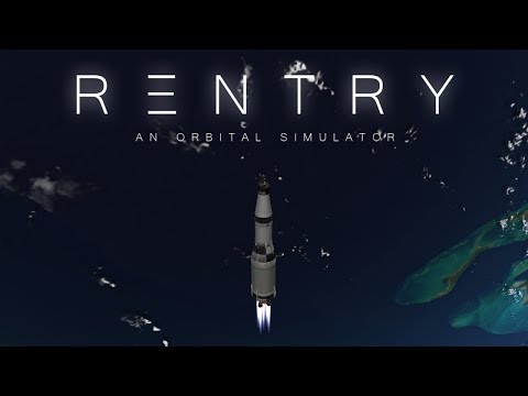 Reentry Aims To Bring Realistic Orbital Space Mechanics To PC Via Steam